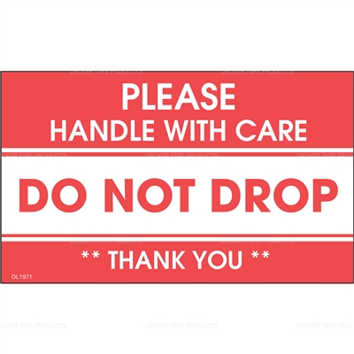 Label &quot;Please Handle with Care  - Do 