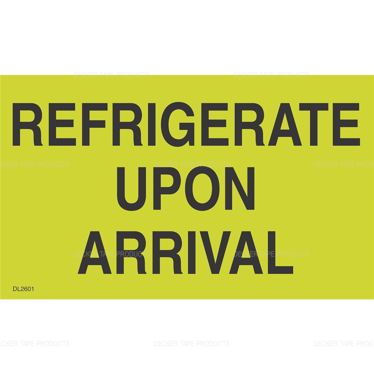 Label &quot;Refrigerate Upon  Arrival&quot; 3&quot;x5&quot; 500/ROLL