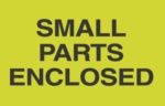 Label 3&quot;x5&quot; Small Parts Enclosed 500/ROLL