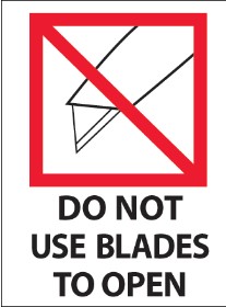 &quot;Do Not Use Blades To Open  Label&quot; White 3&quot;X4&quot; 500/RL 